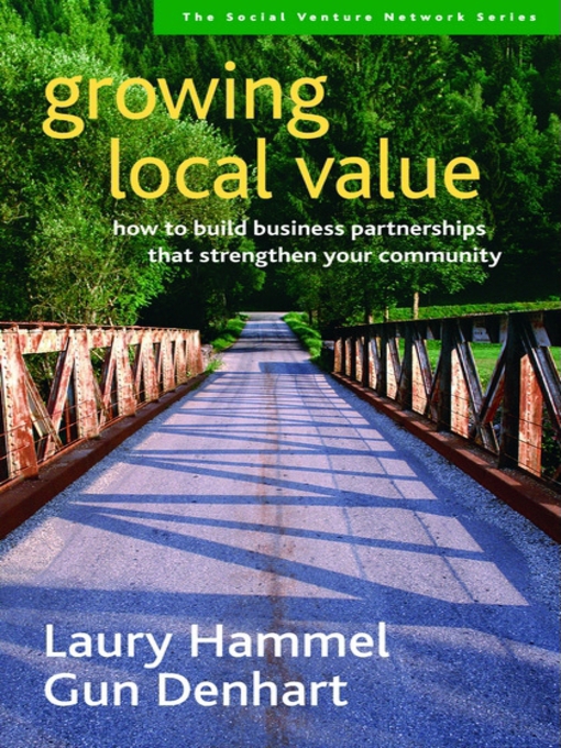 Title details for Growing Local Value by Laury Hammel - Available